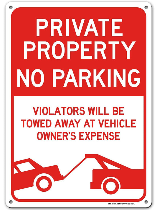 Private Property No Parking Sign Unauthorized Vehicles Will Be Towed