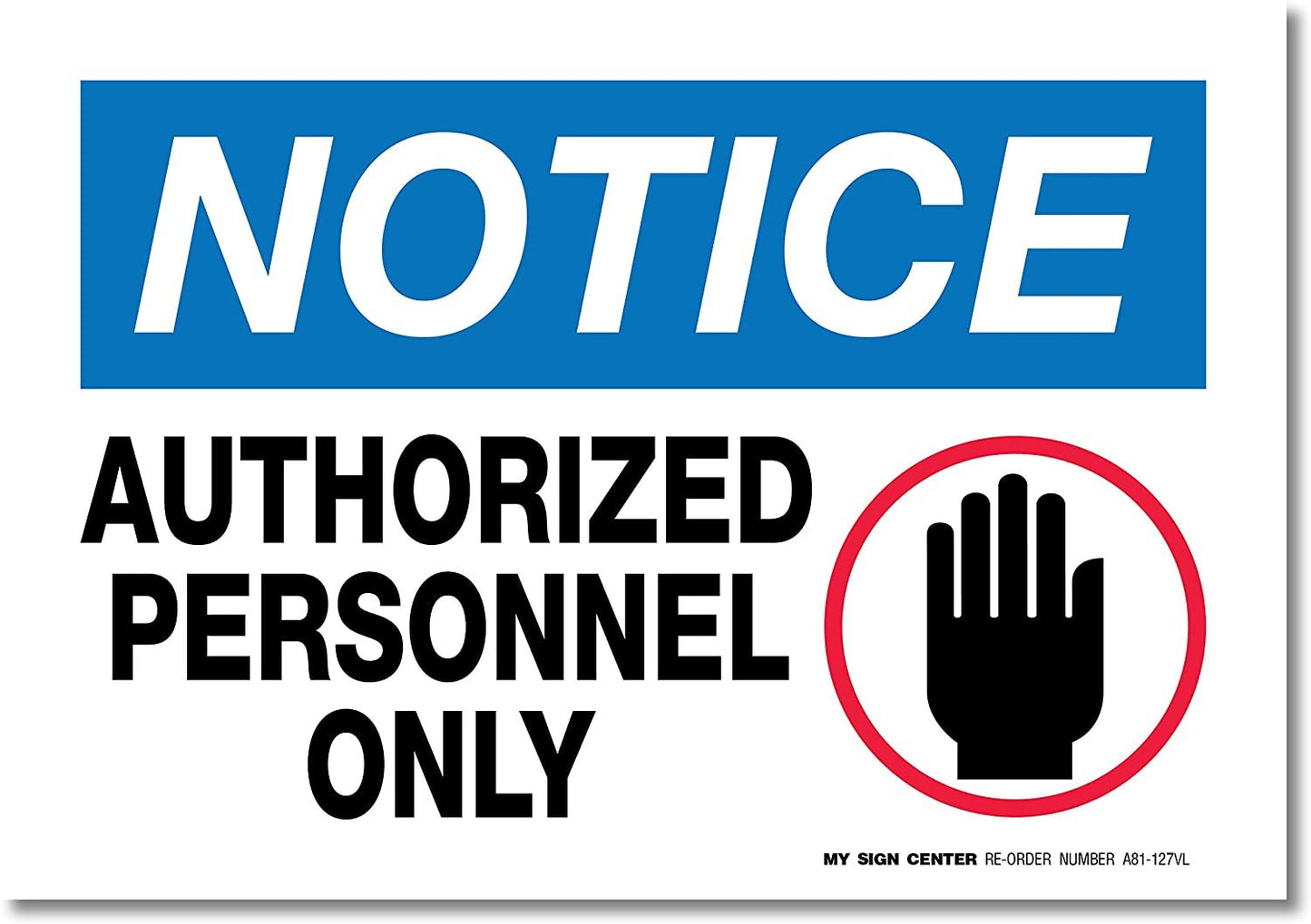 Notice Authorized Personnel Only Decal Sign (3 Pack)