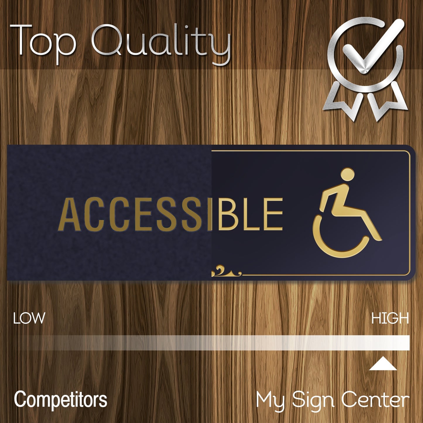 Accessible - Laser Engraved Sign