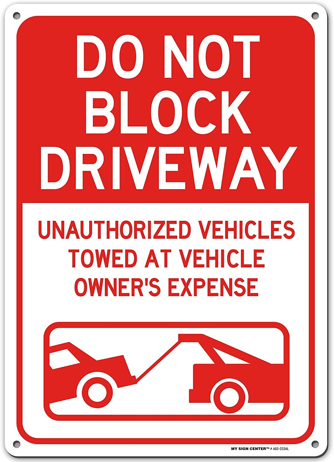 Do Not Block Driveway Outdoor Sign 1