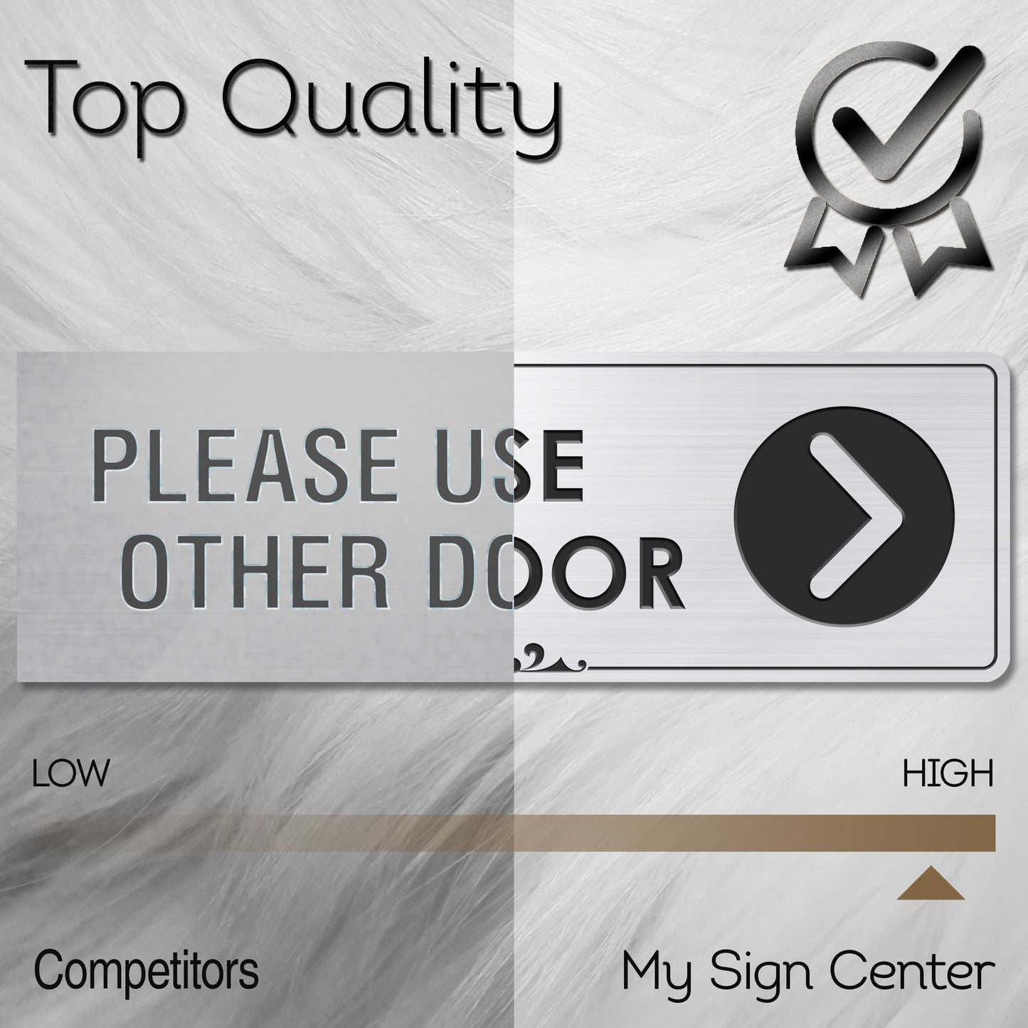 Please Use Other Door with Right Arrow - Laser Engraved Sign