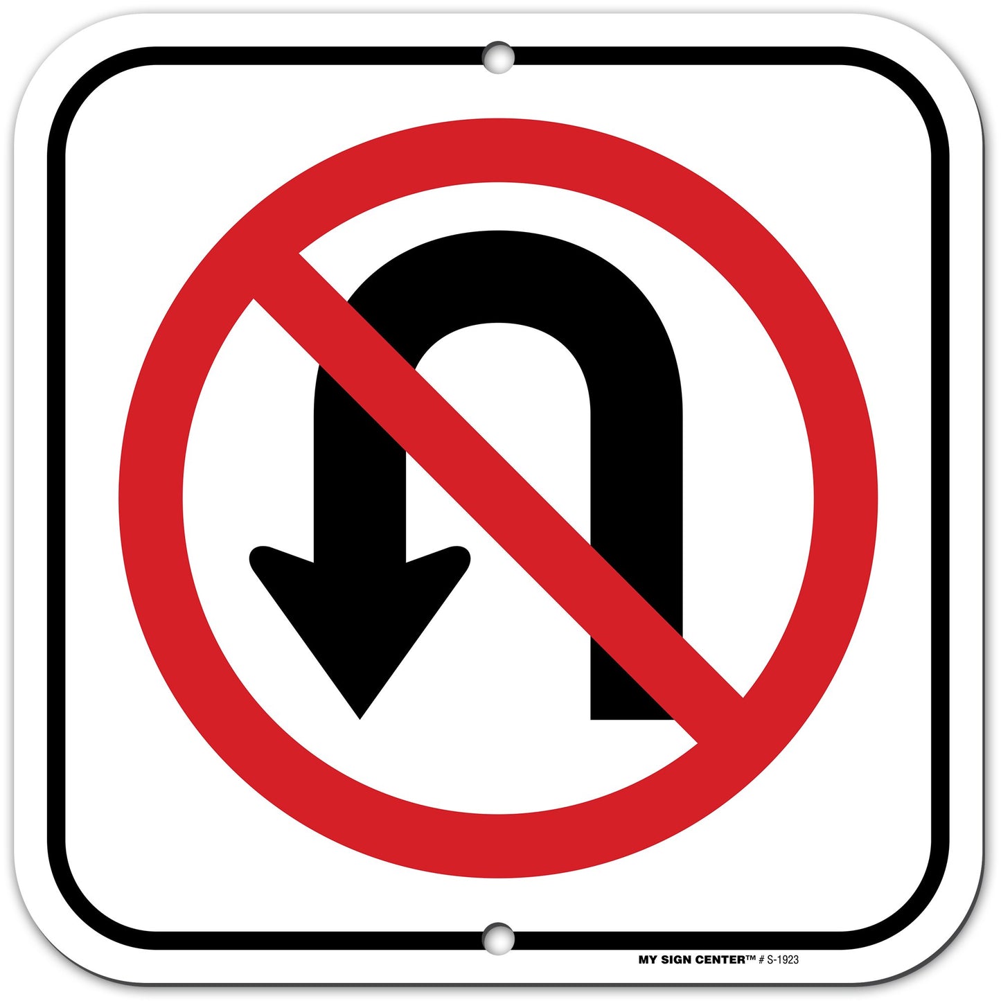 No U Turn Sign