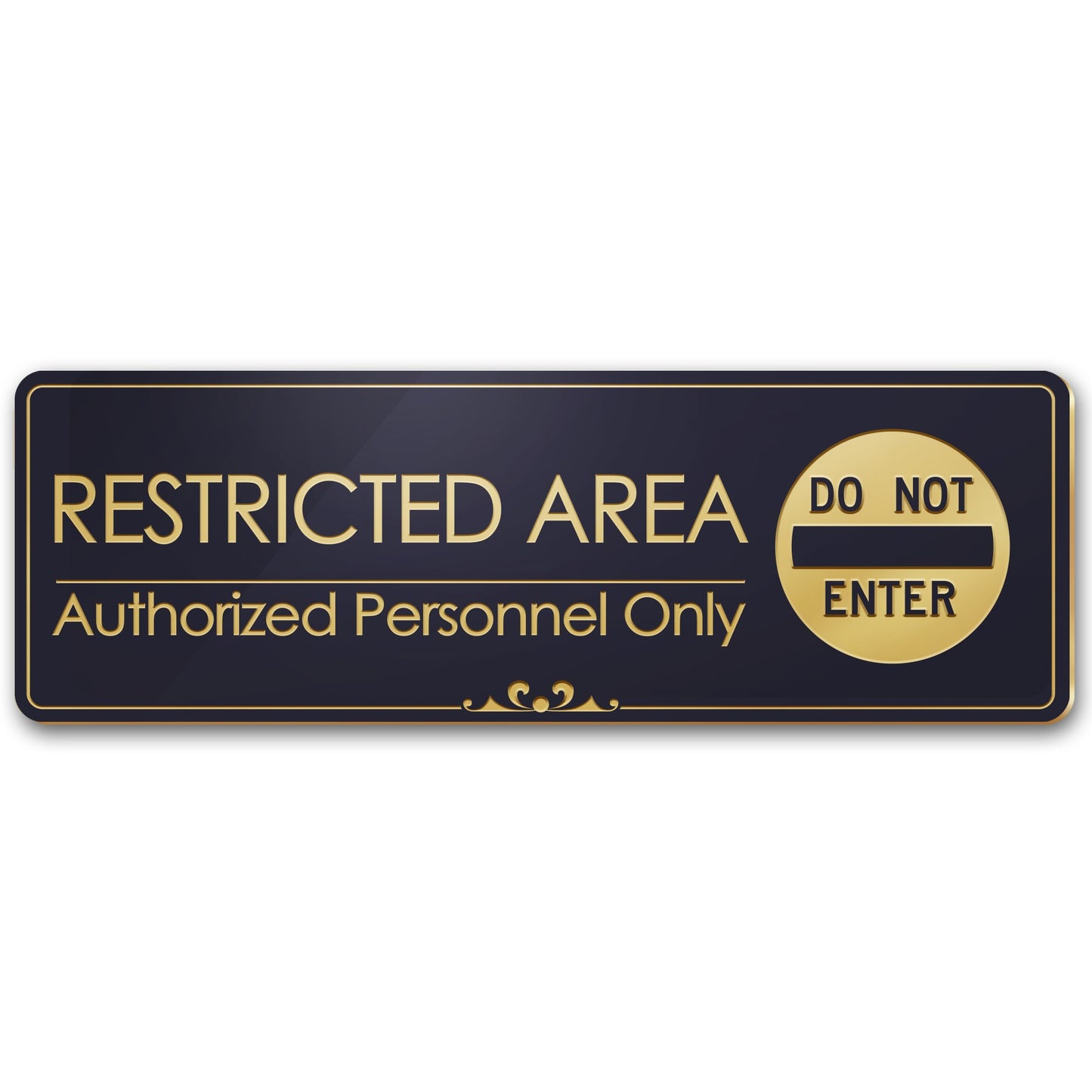Restricted Area Authorized Personnel Only - Laser Engraved Sign