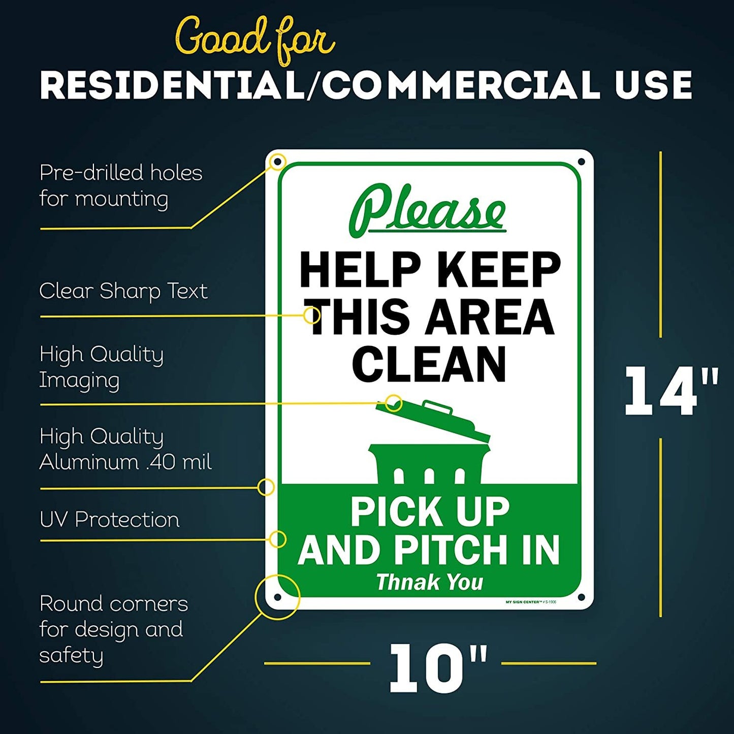 Please Help Clean This Area, Pick and Pitch in Signs
