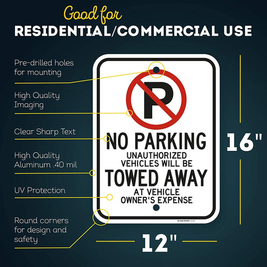 No Parking Sign Unauthorized Vehicles Will Be Towed