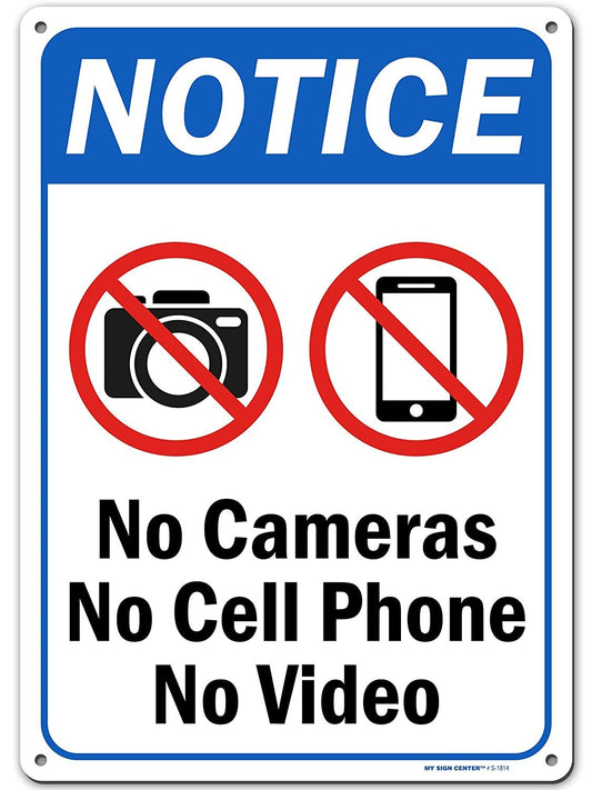 Notice No Phones, No Photography Video Camera Sign