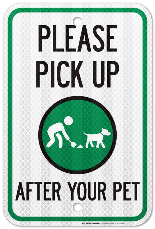 Please Pick Up After Your Pet Sign 2