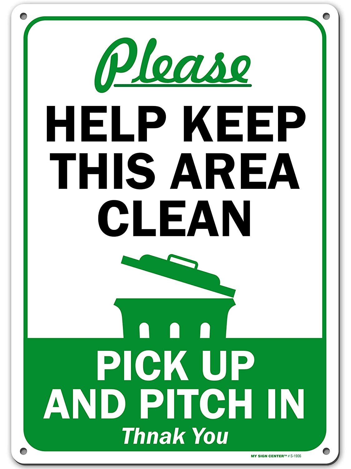 Please Help Clean This Area, Pick and Pitch in Signs