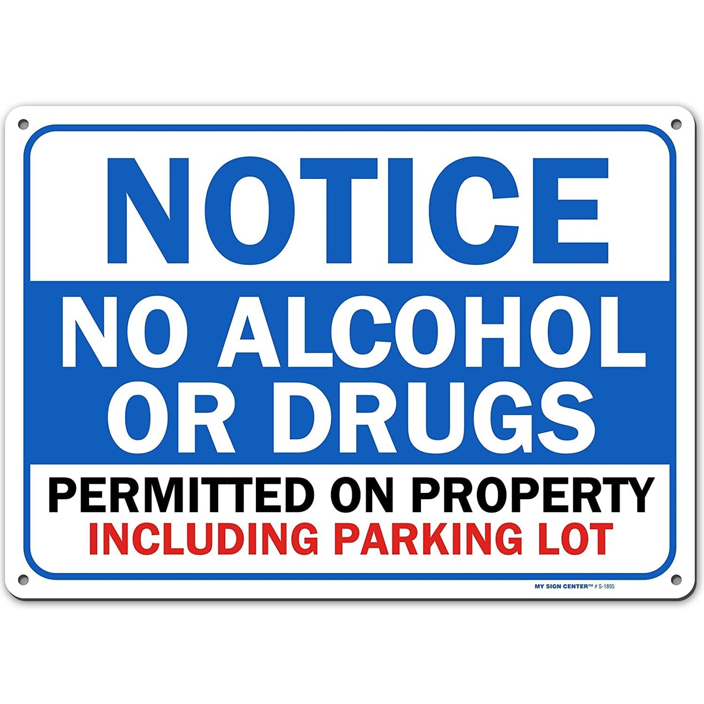 Notice Property Rules Sign No Alcohol Or Drugs Permitted