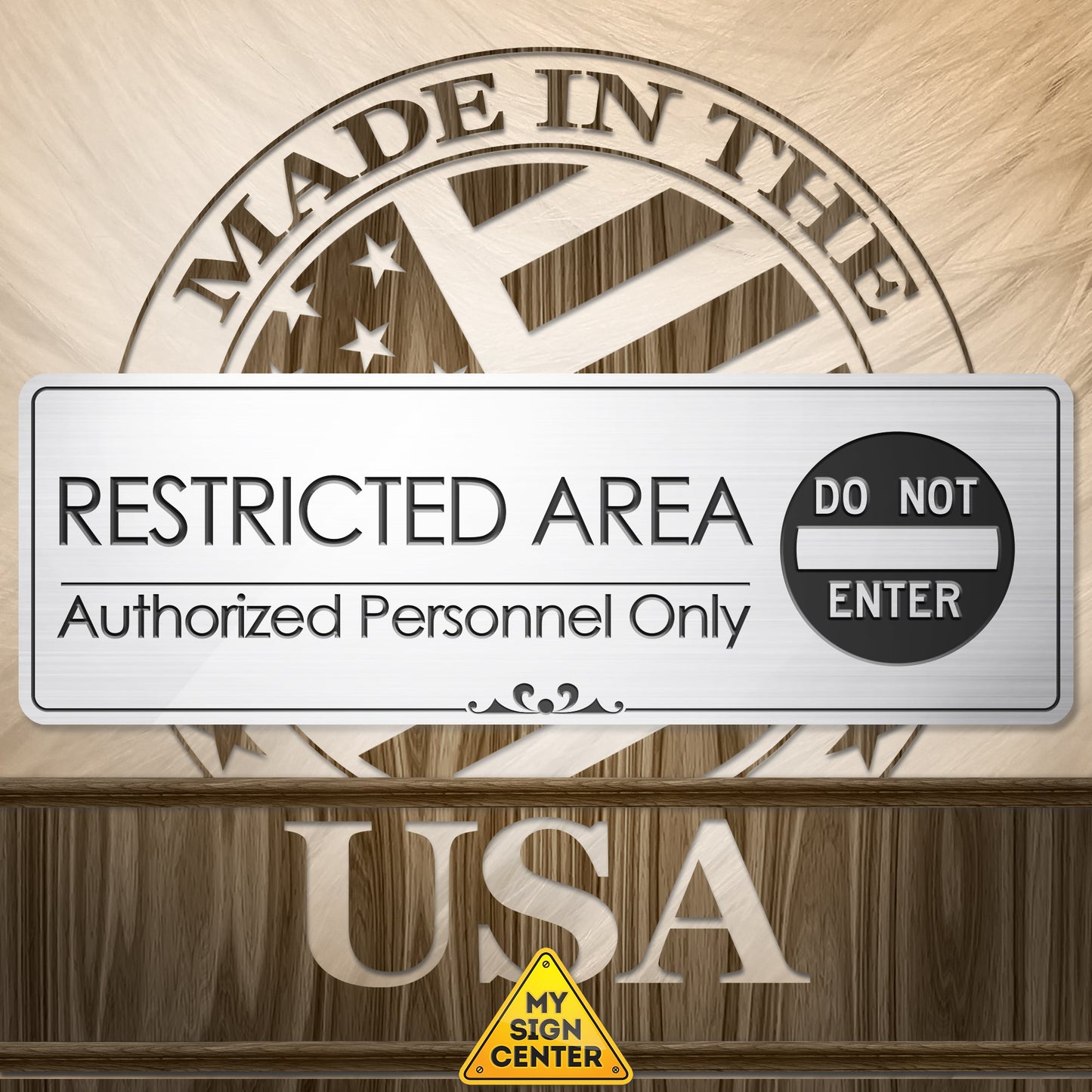 Restricted Area Authorized Personnel Only - Laser Engraved Sign
