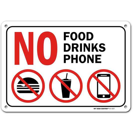 No Phones No Food or Drink Beyond This Point Sign