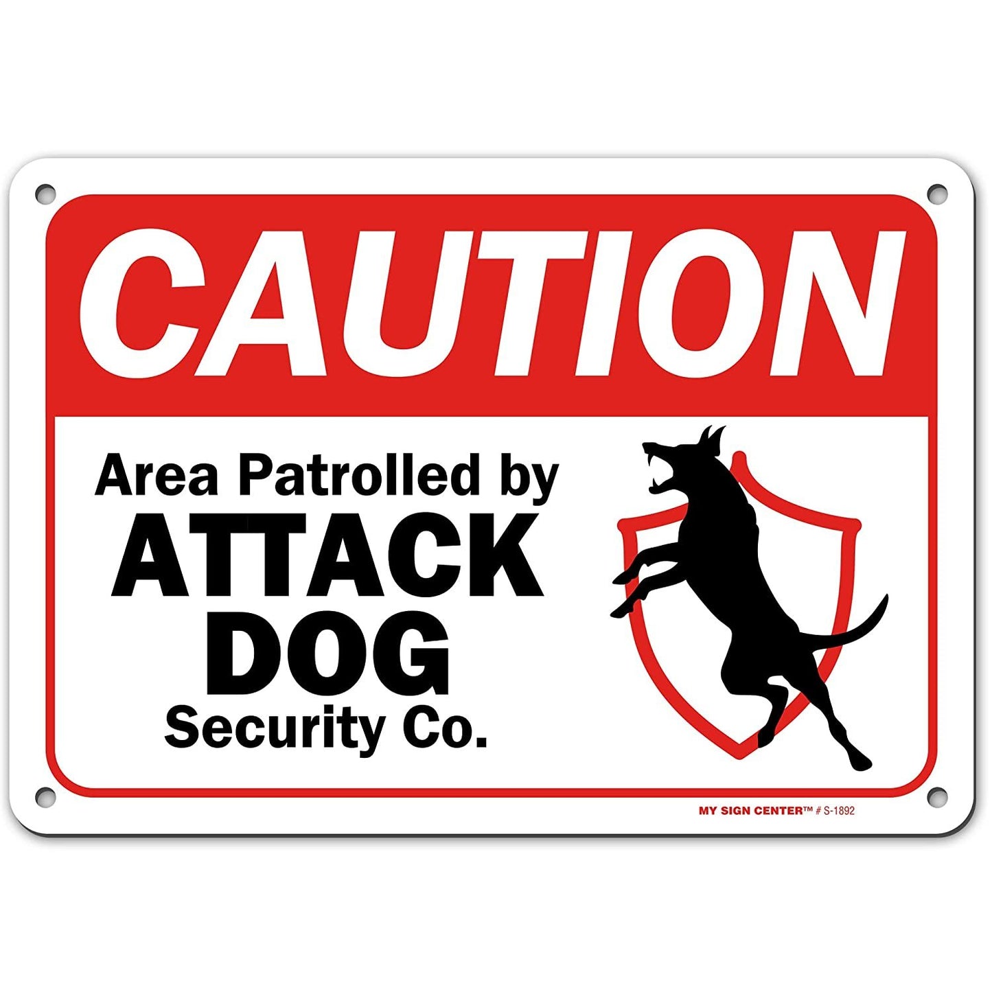 Caution Beware of Dog Sign Area Patrolled by Attack Dog Co