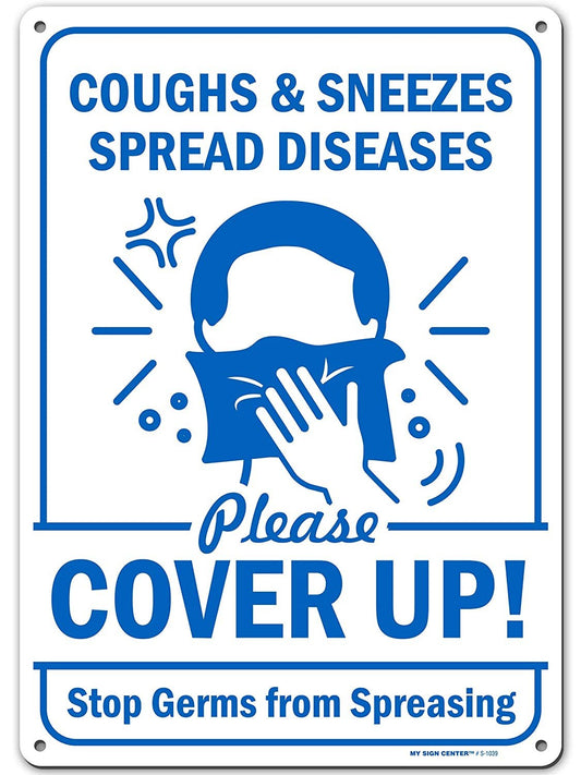 Cover Your Cough Sign Cover Mouth Stop Germs