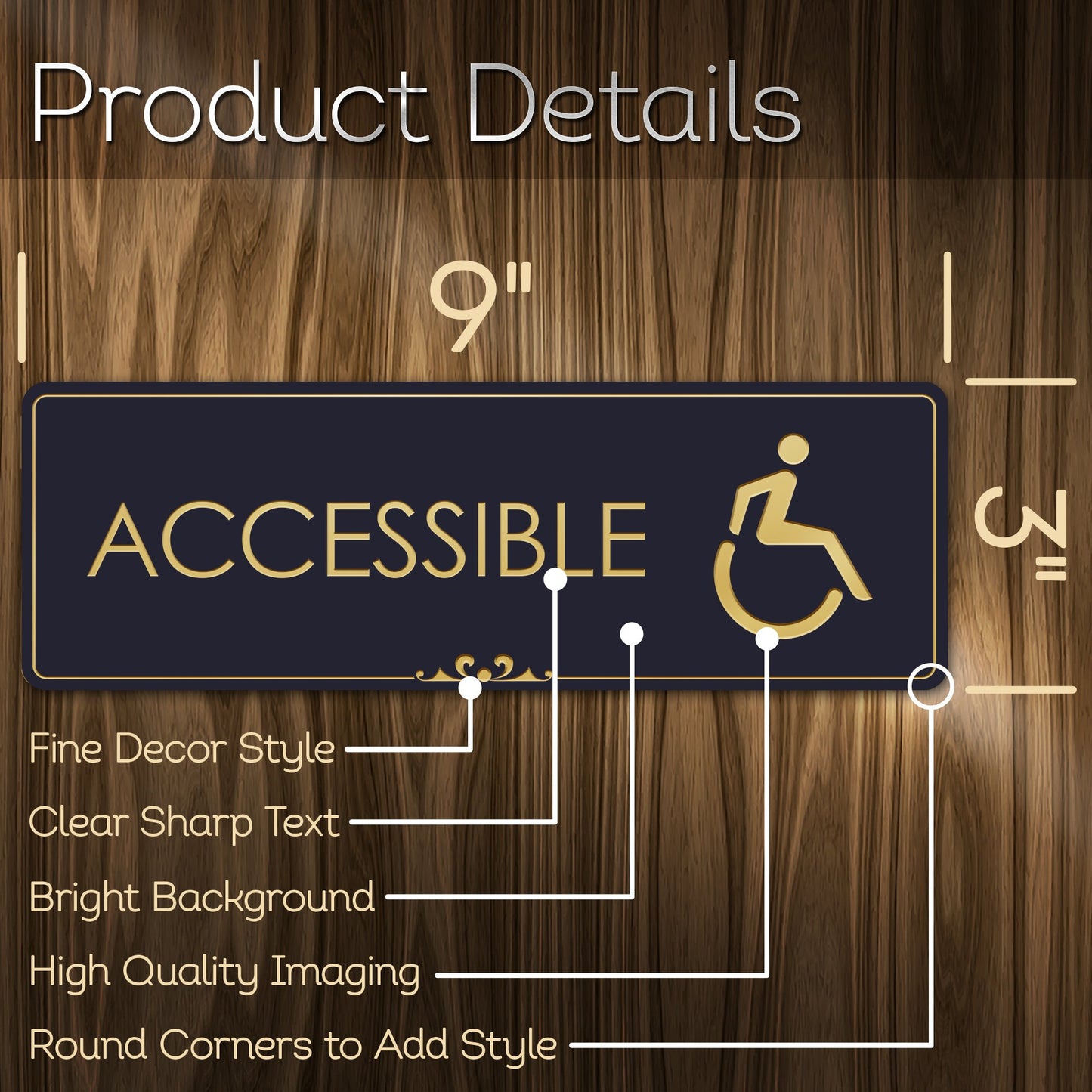 Accessible - Laser Engraved Sign