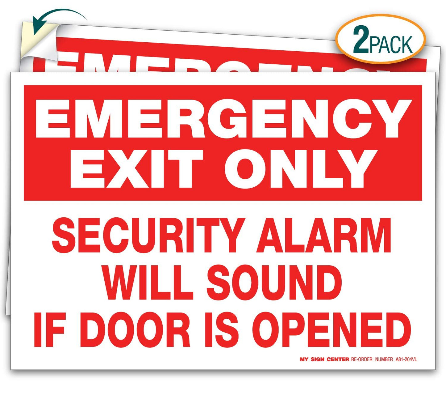 Emergency Exit Only Alarm Will Sound Sign (2 Pack)