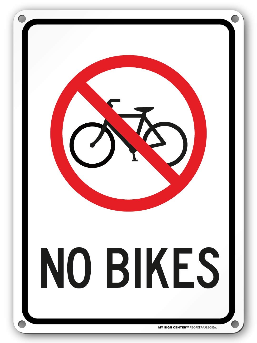 No Bikes Sign