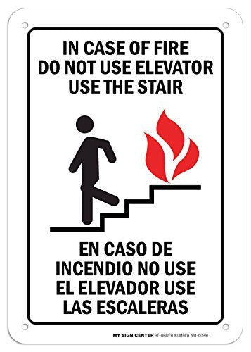 in Case of Fire Do not Use Elevator Use The Stairs (English and Spanish) Sign
