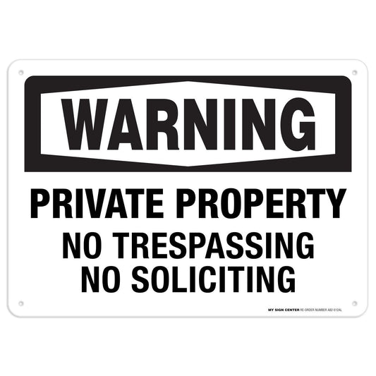 Warning Private Property No Trespassing No Soliciting Sign