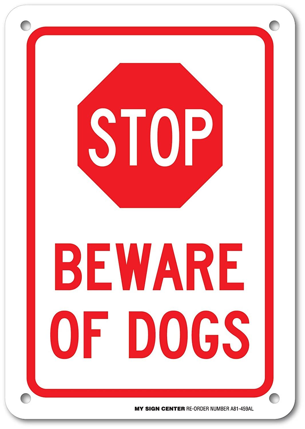 Beware of Dogs Warning Sign