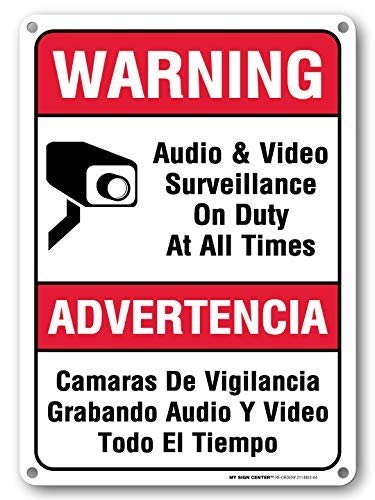 Audio and Video Surveillance On Duty at All Times Sign