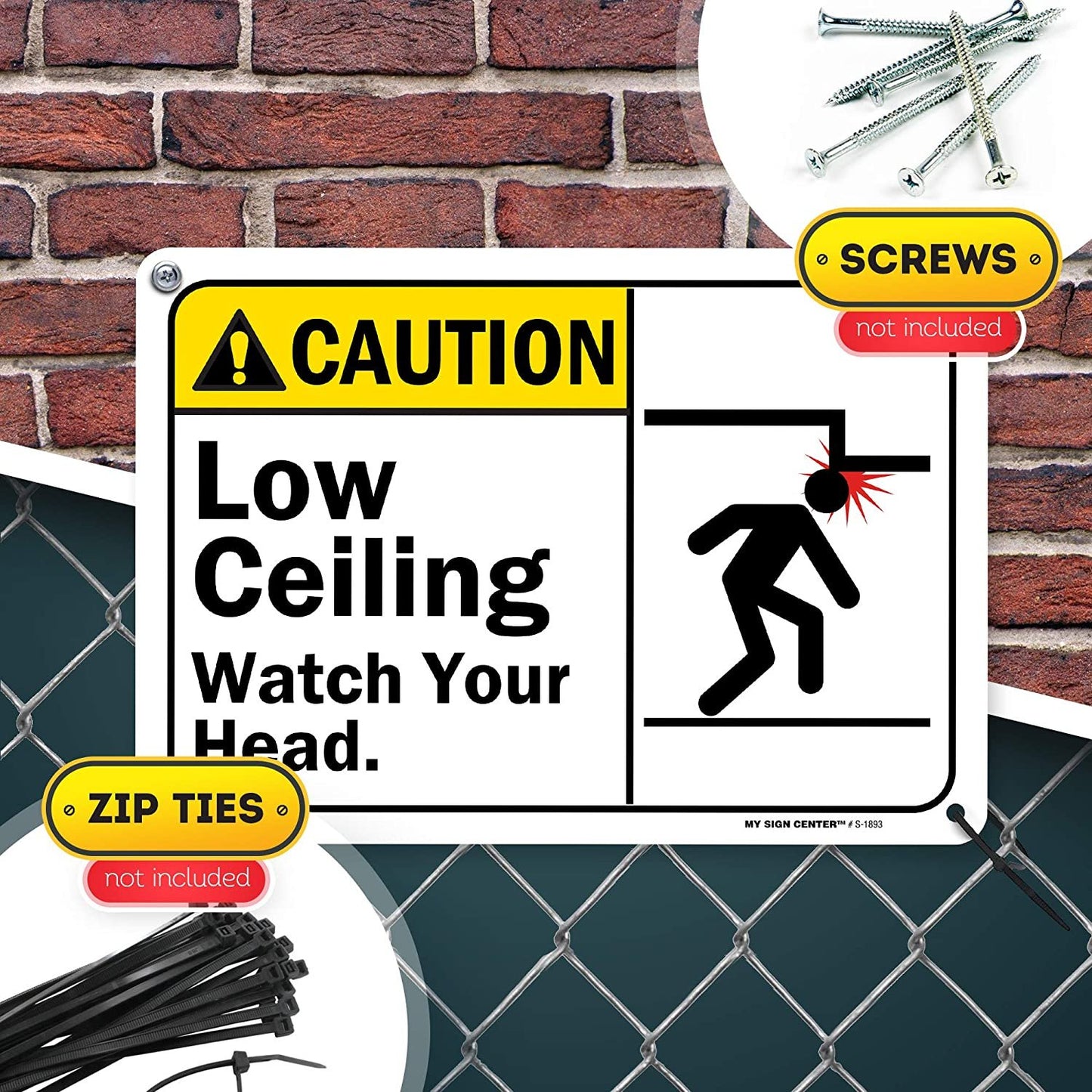 Caution Watch Your Step Low Ceiling Sign