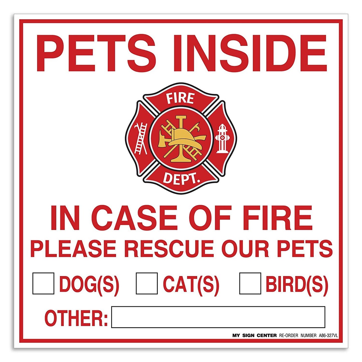Pets Inside - in Case of Fire Please Rescue Our Pets Decal Sign (4 Pack)