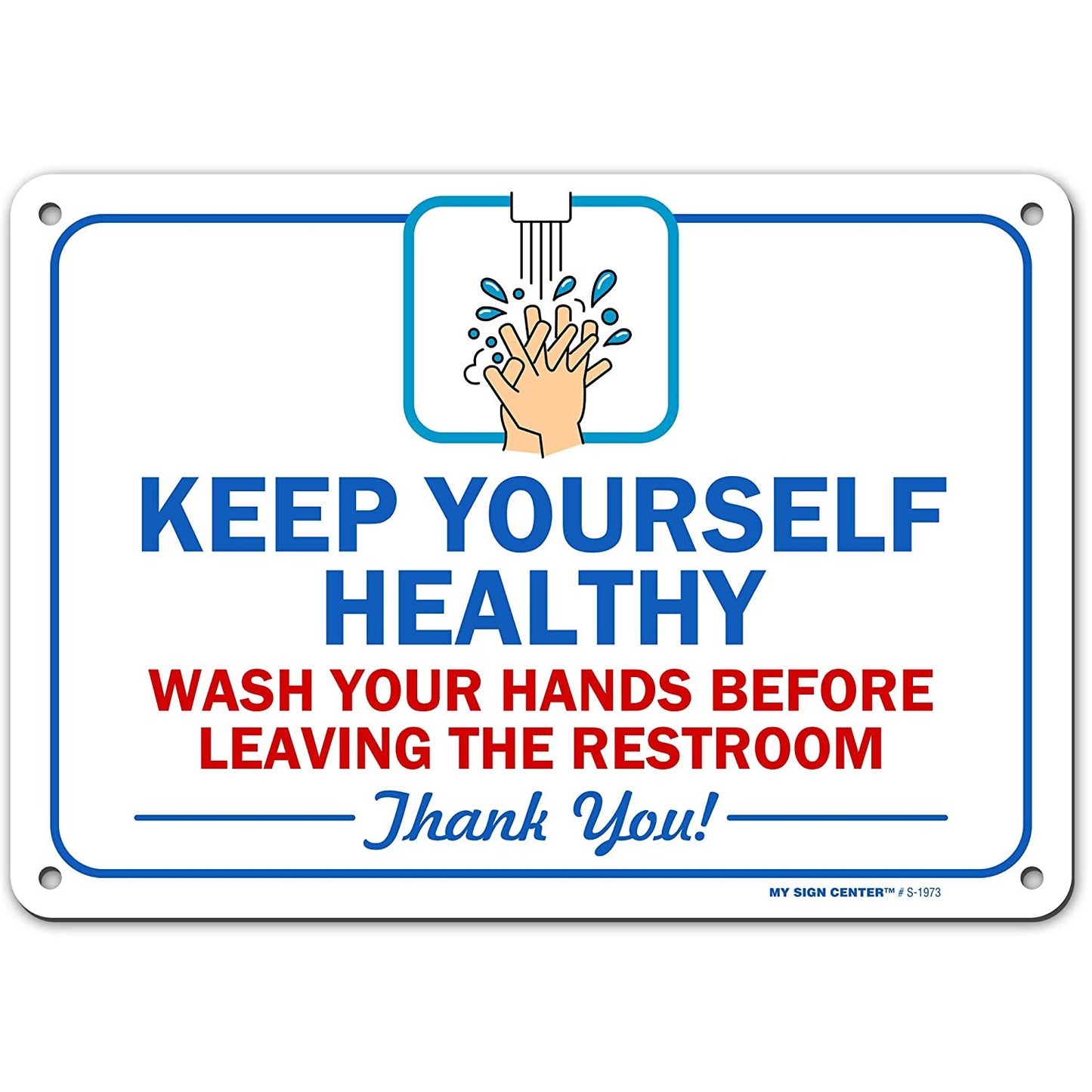 Wash Your Hands Before Leaving The Restroom Sign