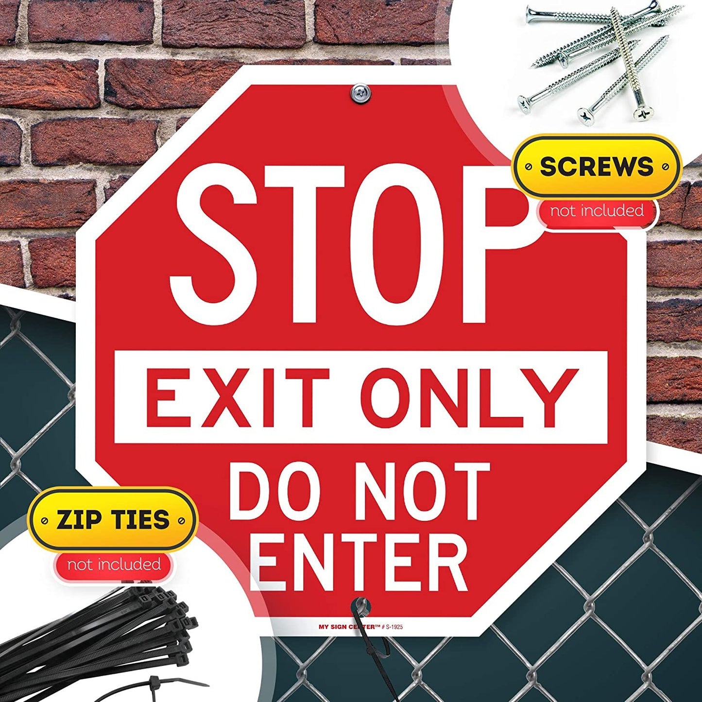 Stop Exit Only Do Not Enter Sign