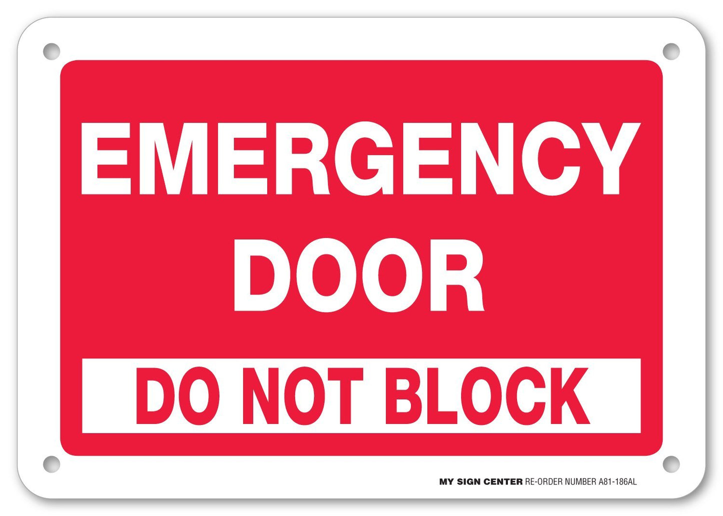 Emergency Door Do Not Block Sign by My Sign Center